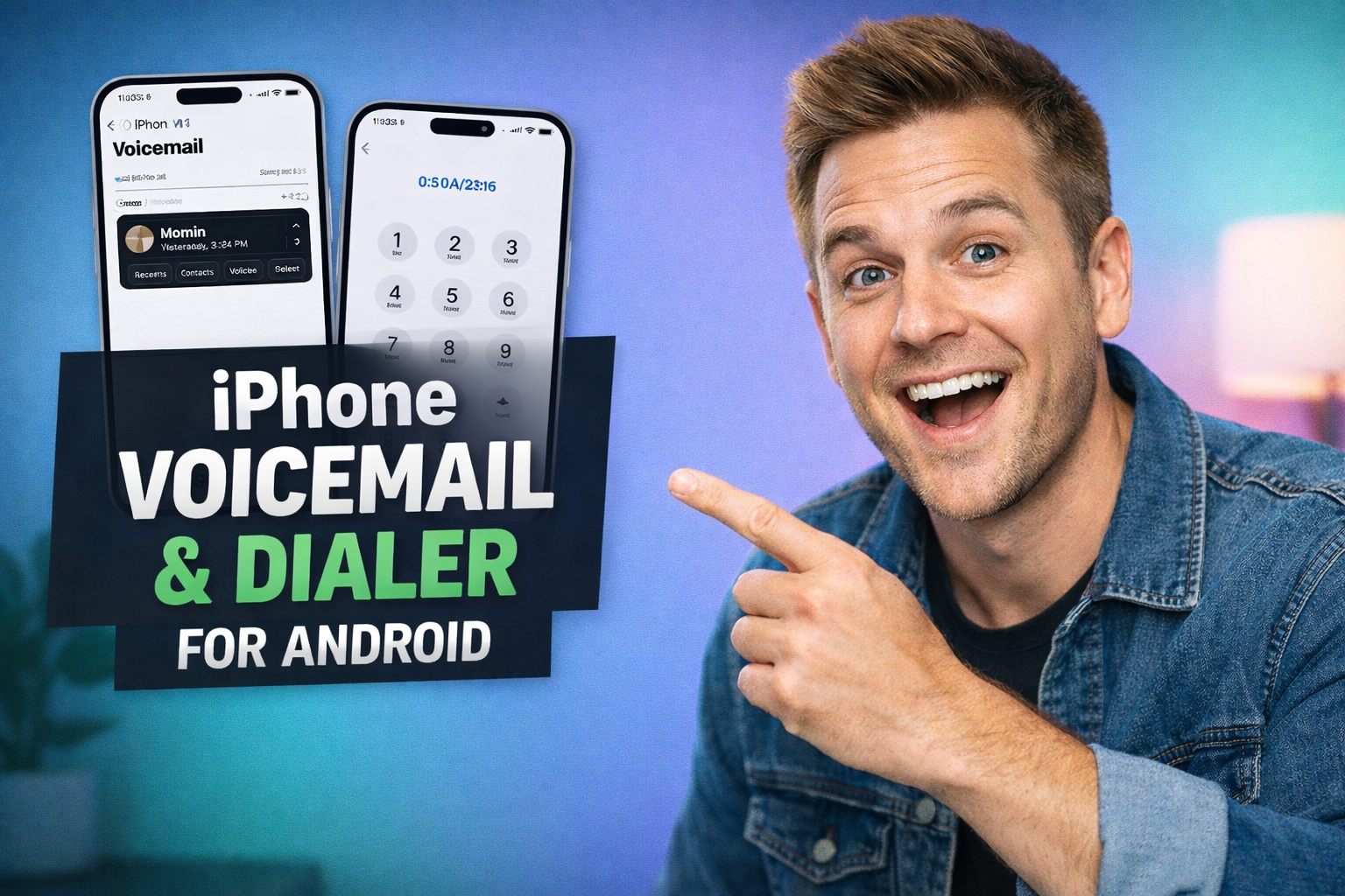 iPhone Voicemail and iOS Call Dialer for Android A Complete Guide