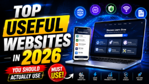 Top Useful Websites In 2026 You Should Actually Use
