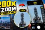 200x zoom camera app